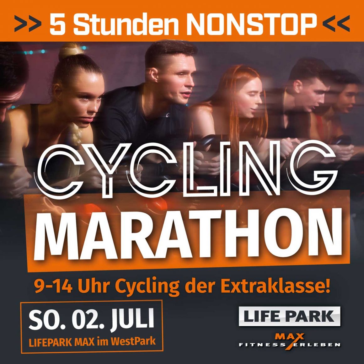 LIFEPARK MAX Cycling Marathon — 5 Stunden NONSTOP Cycling der Extraklasse!